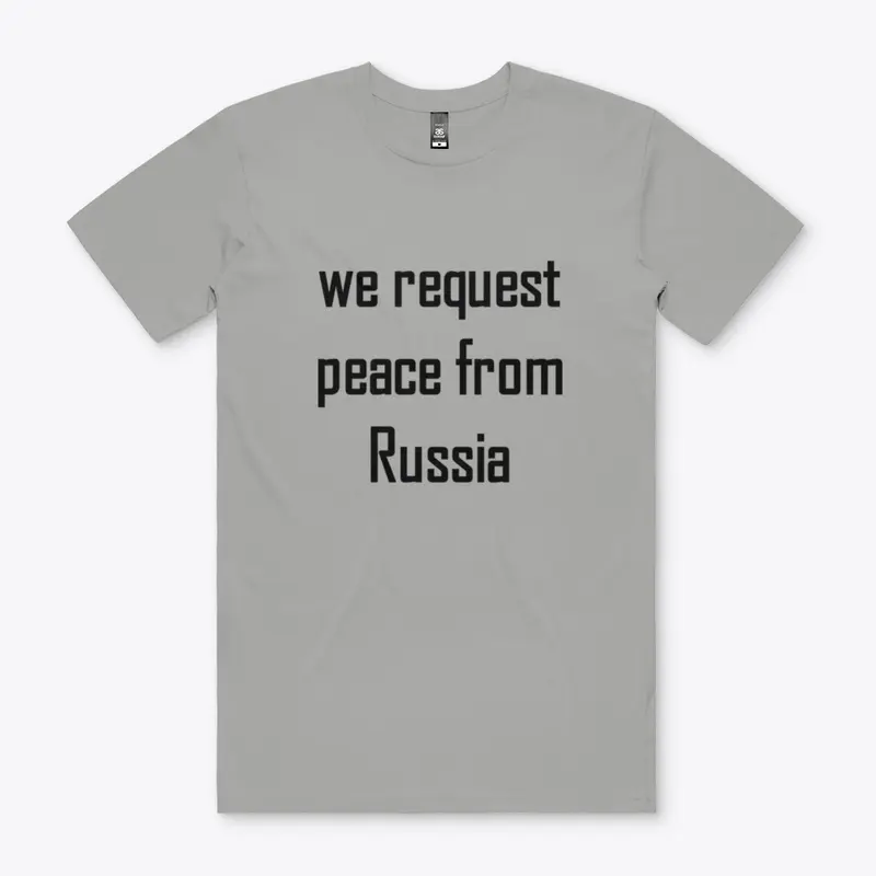 We request peace from Russia