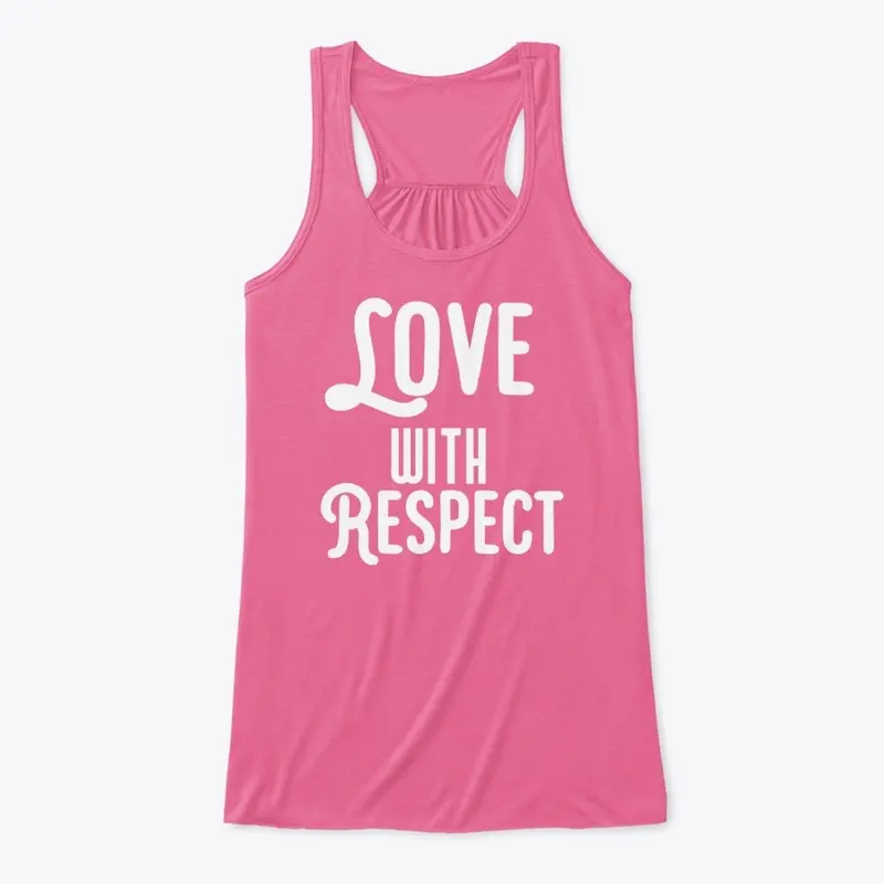  love with respect